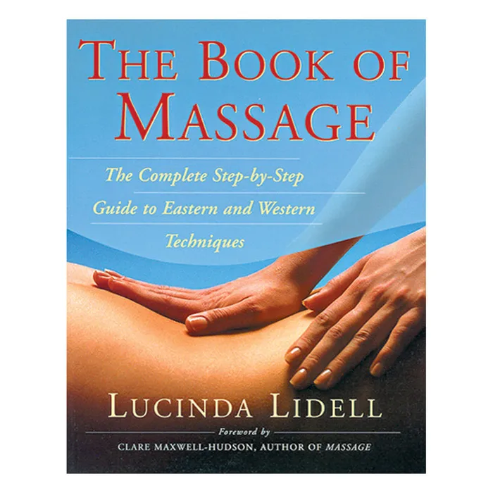Couples The Book of Massage Step by Step Guide to Eastern and Western Techniques Simon Schuster